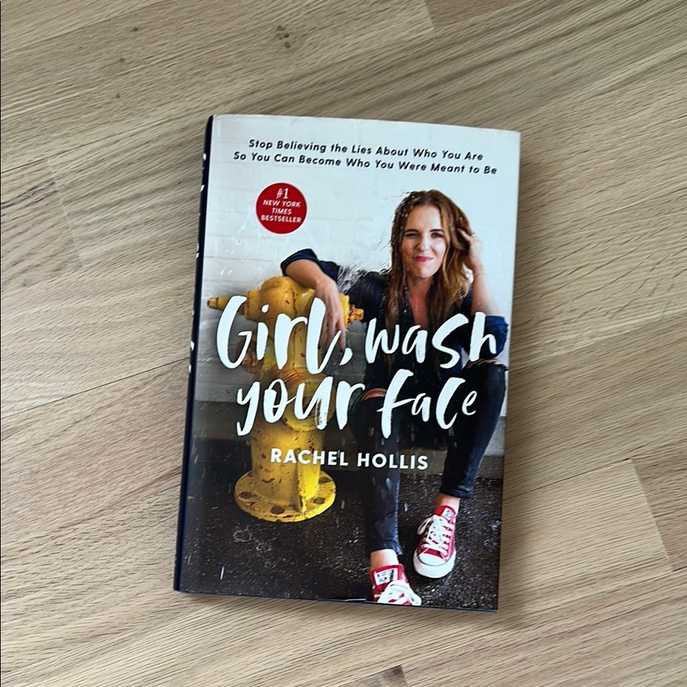 Girl, Wash Your Face Book by Rachel Hollis